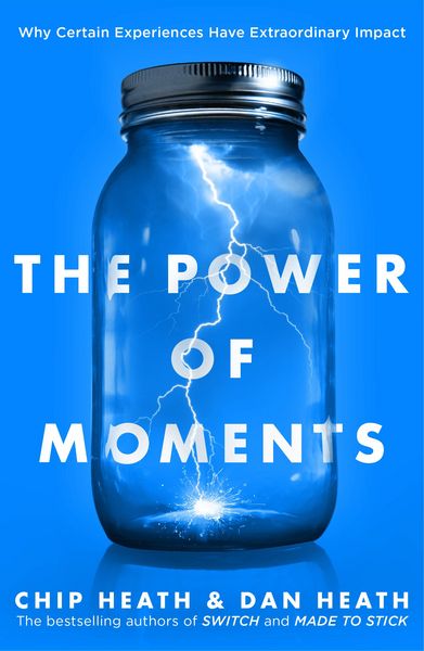 The Power Of Moments Taschenbuch Chip Heath Englisch